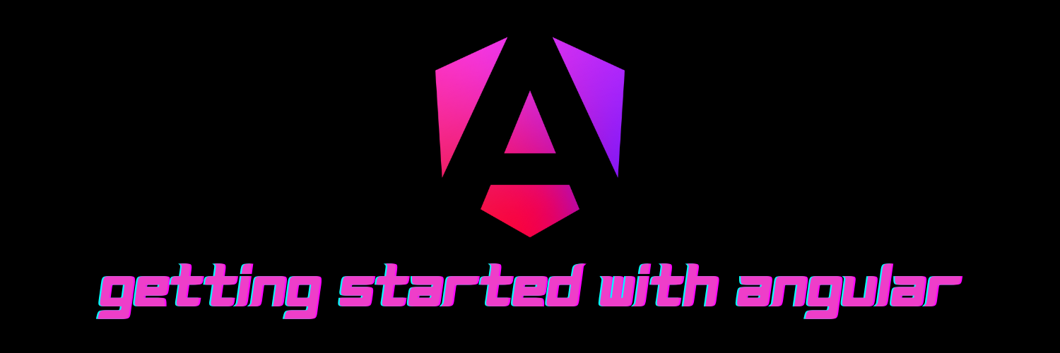 Angular: Getting Started